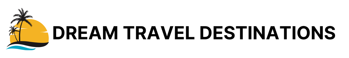 Dream Travel Destinations